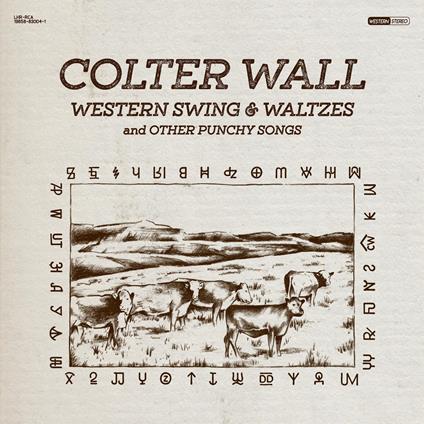 Western Swing & Waltzes And Other Punchy Songs - Vinile LP di Colter Wall
