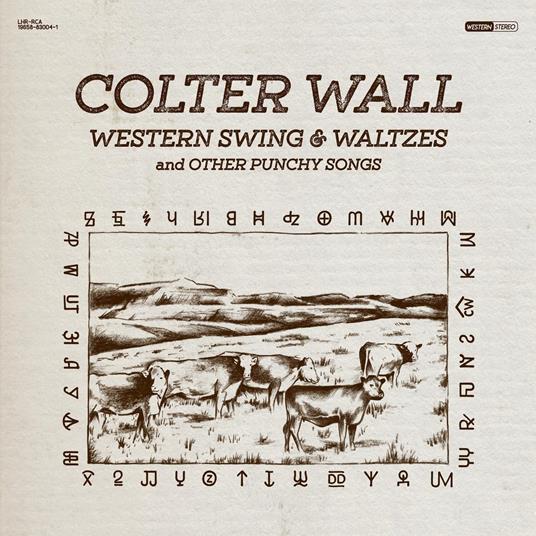 Western Swing & Waltzes And Other Punchy Songs - Vinile LP di Colter Wall
