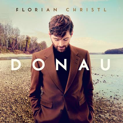Donau - CD Audio di Florian Christl