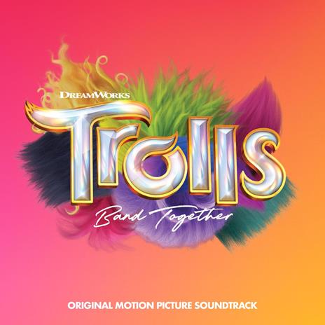 Trolls Band Together (Colonna Sonora) - CD Audio