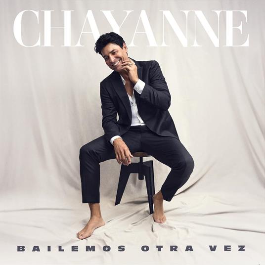 Bailemos Otra Vez - CD Audio di Chayanne