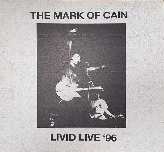 Livid Live '96 - Vinile LP di Mark of Cain