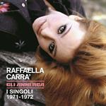 Gli anni RCA di Raffaella. I singoli 1971-1972 (Box 5 Vinili 7