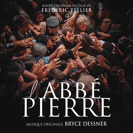 L'Abbé Pierre. Une vie de combats (Colonna Sonora) - CD Audio