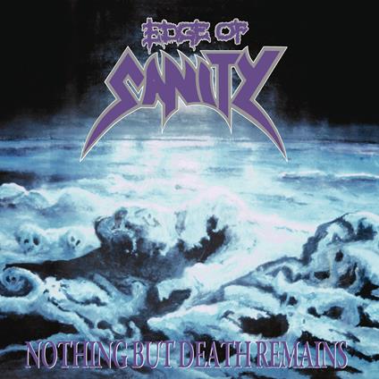 Nothing But Death Remains (Re-Issue) - CD Audio di Edge of Sanity