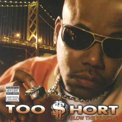 Blow The Whistle (Gold Vinyl) - Vinile LP di Too Short
