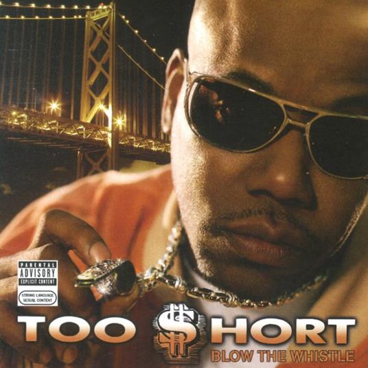 Blow The Whistle (Gold Vinyl) - Vinile LP di Too Short