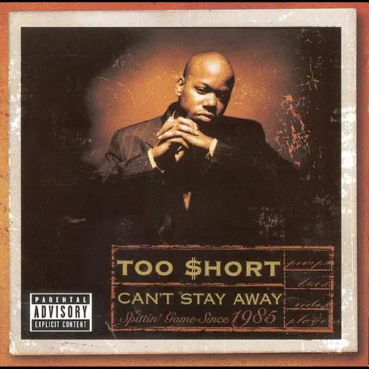Can't Stay Away - Vinile LP di Too Short