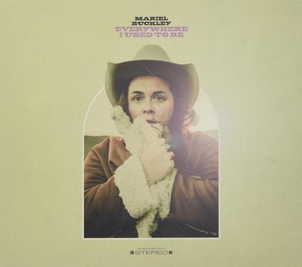 Everywhere I Used To Be - CD Audio di Mariel Buckley