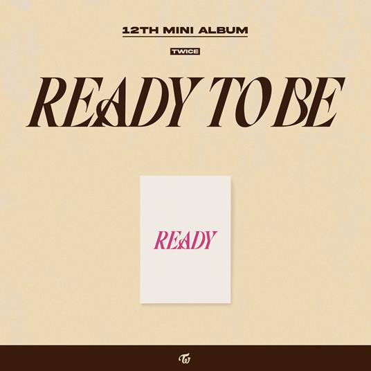 Ready to Be: Ready - CD Audio di Twice