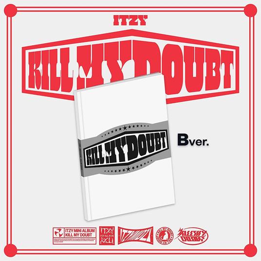 Kill My Doubt (Version B) - CD Audio di Itzy