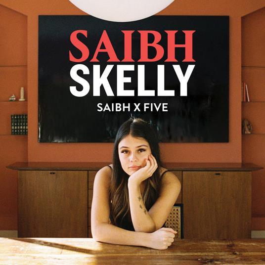 Saibh X Five Ep - CD Audio di Saibh Skelly