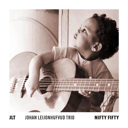 Nifty Fifty - CD Audio di JLT