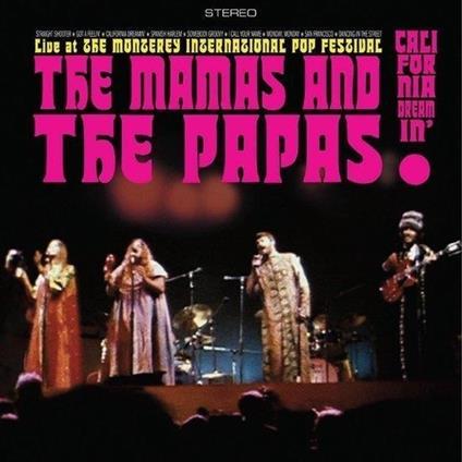 Live At The Monterey International Pop Festival - Vinile LP di Mamas and the Papas
