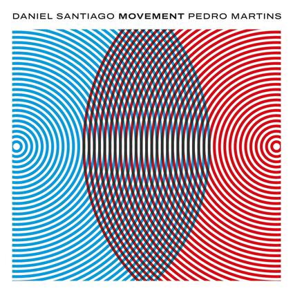 Movement - CD Audio di Daniel Santiago