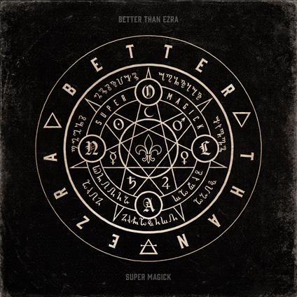Super Magick - Vinile LP di Better Than Ezra