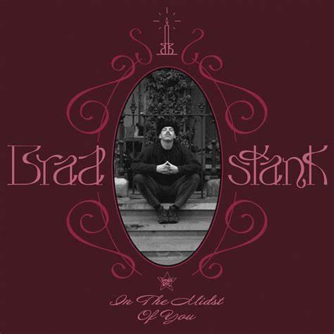 In The Midst Of You - CD Audio di Brad Stank