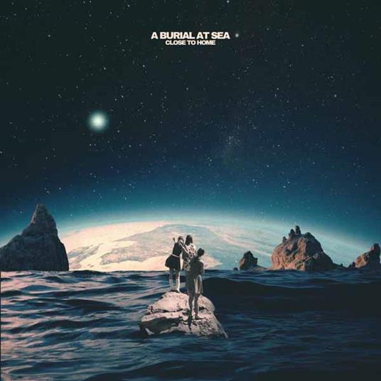 Close To Home - Vinile LP di A Burial at Sea