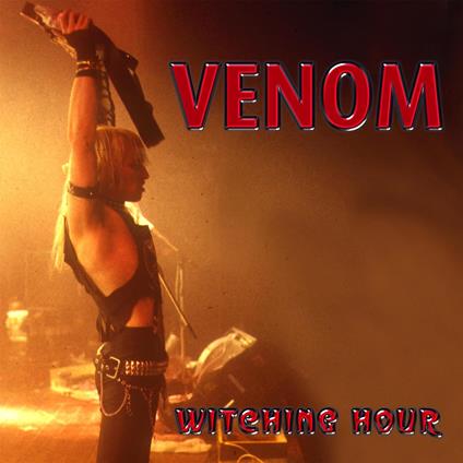 Witching Hour - CD Audio di Venom