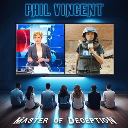 Master Of Deception - CD Audio di Phil Vincent