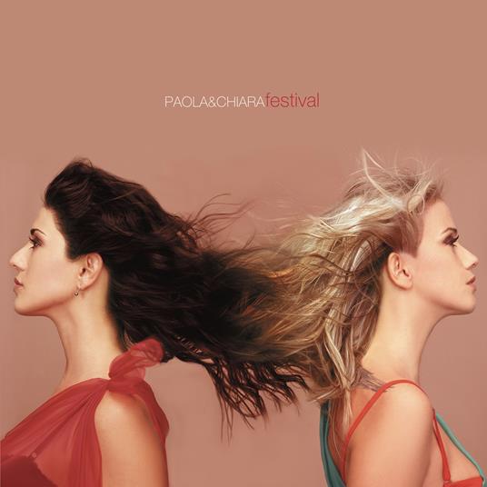 Festival (Spanish Version) (Copia autografata) - CD Audio di Paola & Chiara