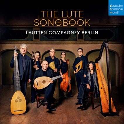 The Lute Songbook - CD Audio di Lautten Compagney