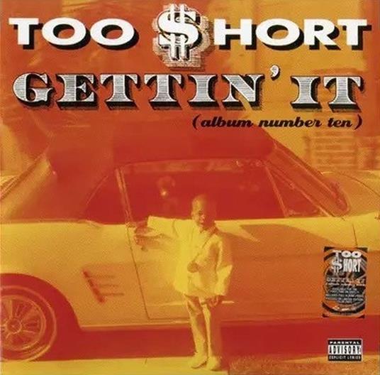 Gettin' It - Vinile LP di Too Short