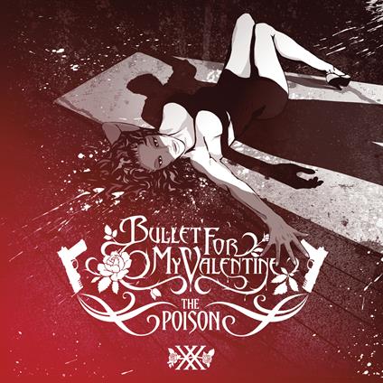 The Poison (20th Anniversary) - Vinile LP di Bullet for My Valentine