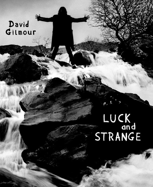 Luck and Strange (Blu-ray Audio) - Blu-ray Audio di David Gilmour - 2