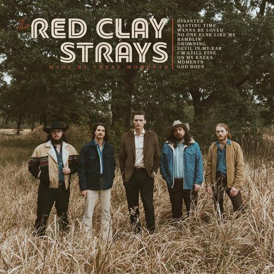 Made By These Moments - Vinile LP di Red Clay Strays