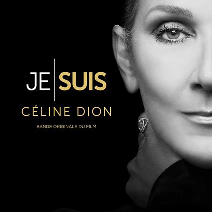 Je Suis: Céline Dion (Colonna Sonora) - Vinile LP di Céline Dion