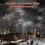 The Jethro Tull Christmas Album. Fresh Snow at Christmas