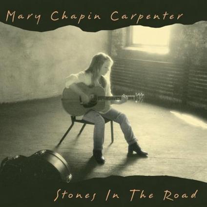 Stones In The Road - Vinile LP di Mary Chapin Carpenter