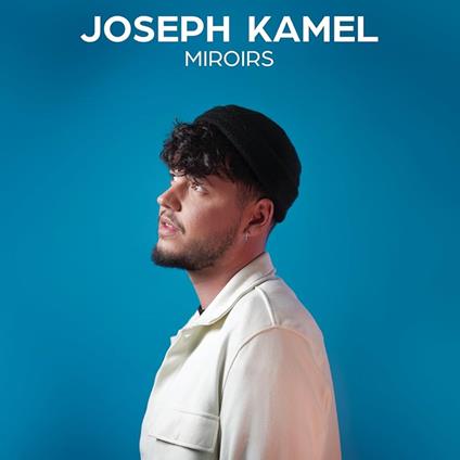 Miroirs - Vinile LP di Joseph Kamel