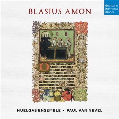 Blasius Amon. Sacred Works - CD Audio di Huelgas Ensemble
