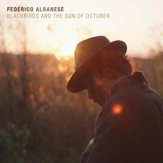 Blackbirds and the Sun of October - Vinile LP di Federico Albanese
