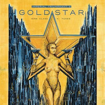 Goldstar - CD Audio di Imperial Triumphant