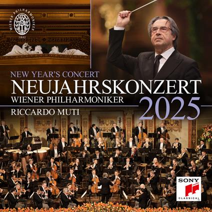 Neujahrskonzert 2025 (New Year's Concert) - CD Audio di Riccardo Muti,Wiener Philharmoniker