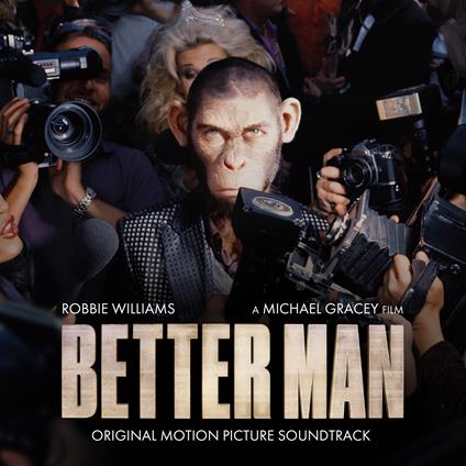 Better Man (Colonna Sonora) - CD Audio di Robbie Williams