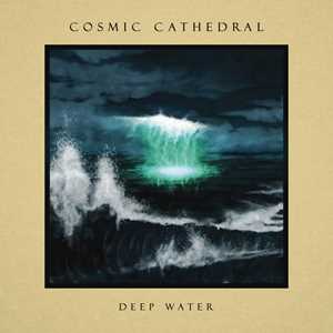 CD Deep Water Cosmic Cathedral