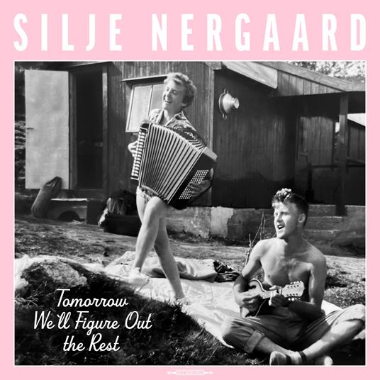 Tomorrow We'll Figure Out the Rest - Vinile LP di Silje Nergaard