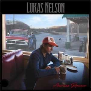 CD American Romance Lukas Nelson