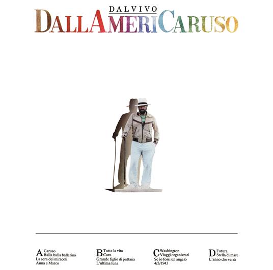 Dallamericaruso (2 LP 180 gr. Transp, Mix White-White Mix Blue) - Vinile LP di Lucio Dalla - 2