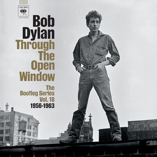 The Bootleg Series vol.18: Through the Open Window 1956–1963 (2 CD - Standard Edition) - CD Audio di Bob Dylan - 2