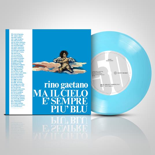 Ma il cielo è sempre più blu (50° Anniversario - 45 Giri Azzurro) - Vinile 7'' di Rino Gaetano