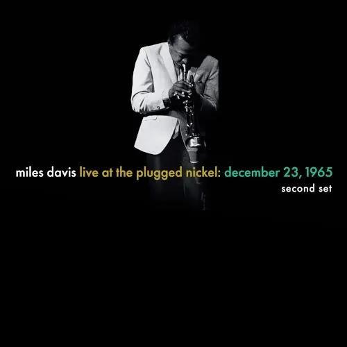 Live At The Plugged Nickel. December 23, 1965 - Set Two - Vinile LP di Miles Davis