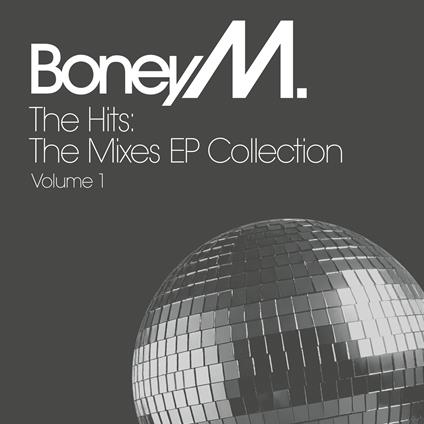 The Hits. The Mixes Ep Collection - Vinile LP di Boney M.