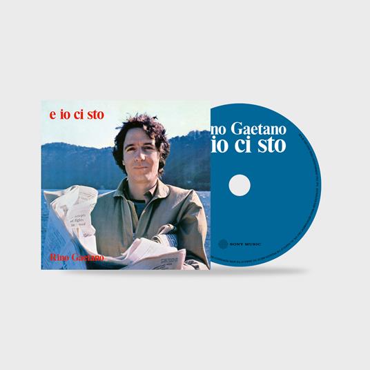 E io ci sto (45° Anniversario: CD + Bonus Track ) - CD Audio di Rino Gaetano