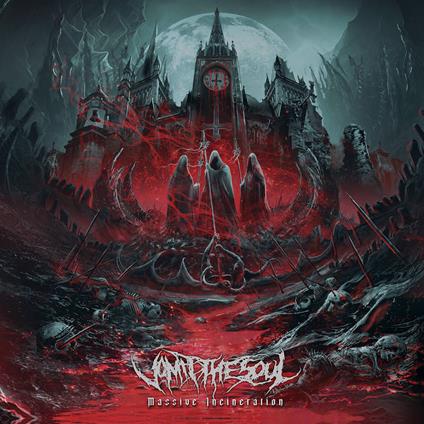 Massive Incineration - CD Audio di Vomit the Soul