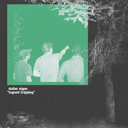 Legend Tripping - Vinile LP di Dollar Signs